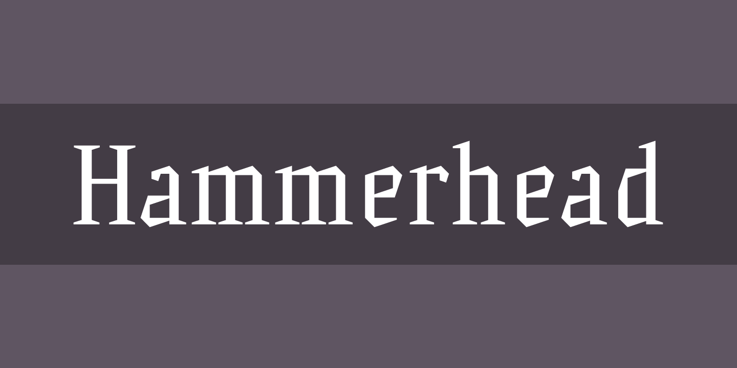 Beispiel einer Hammerhead-Schriftart